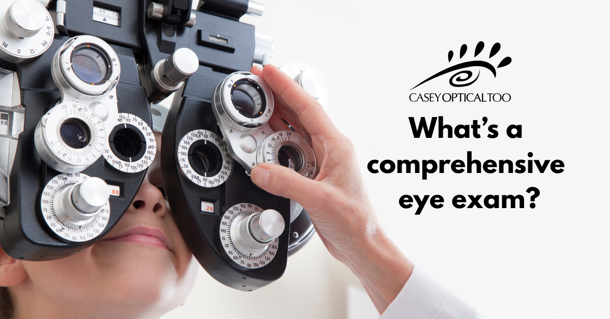 What's a Comprehensive Eye Exam?